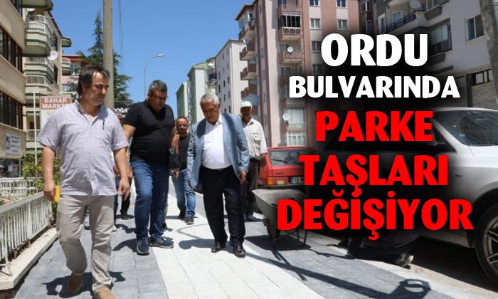 Ordu Bulvarı’nda parke taşları değişiyor