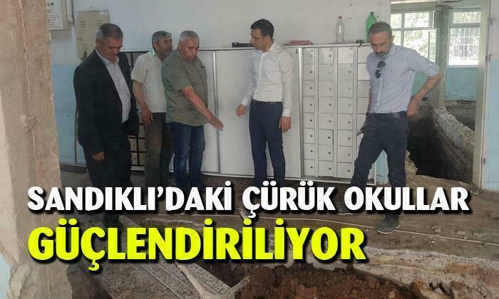 Sandıklı’daki çürük okullar güçlendiriliyor