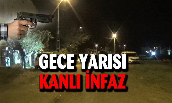 Gece yarısı kanlı infaz