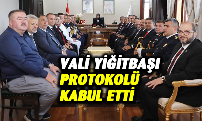 Vali Yiğitbaşı, protokolü kabul etti