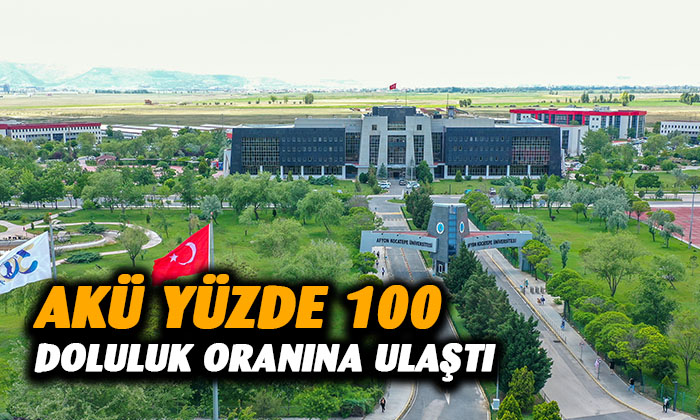 AKÜ yüzde 100 doluluk oranına ulaştı
