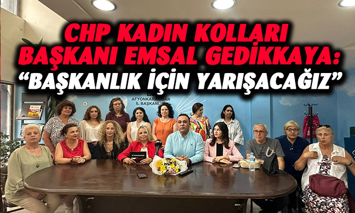 Başkan Gedikkaya: “Başkanlık yarışında mücadele edeceğiz”
