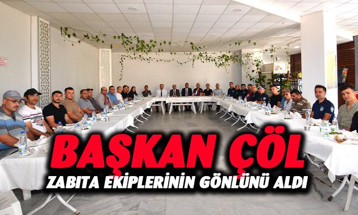 Başkan Çöl, zabıta ekiplerinin gönlünü aldı