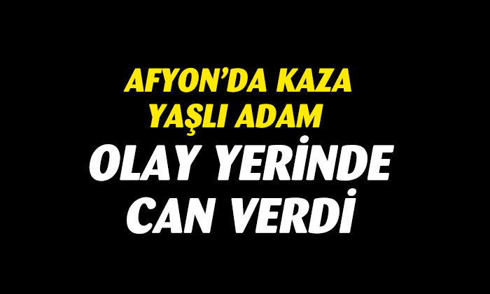 Afyonkarahisar’da kaza