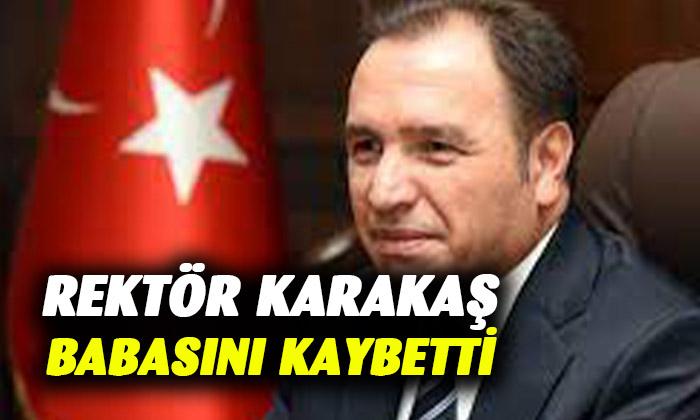 AKÜ Rektörü Prof. Dr. Mehmet Karakaş’ın Babası Dursun Karakaş vefat etti