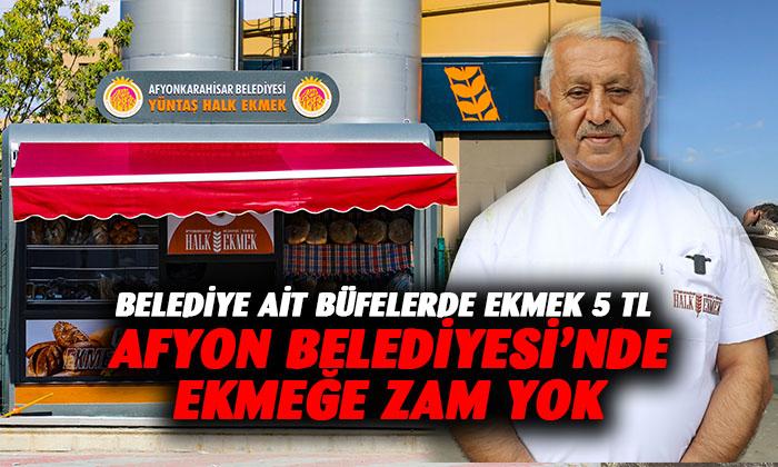 Afyon Belediyesi’nde ekmeğe zam yok
