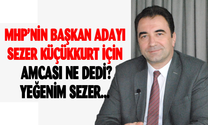 Yeğenim Sezer Küçükkurt