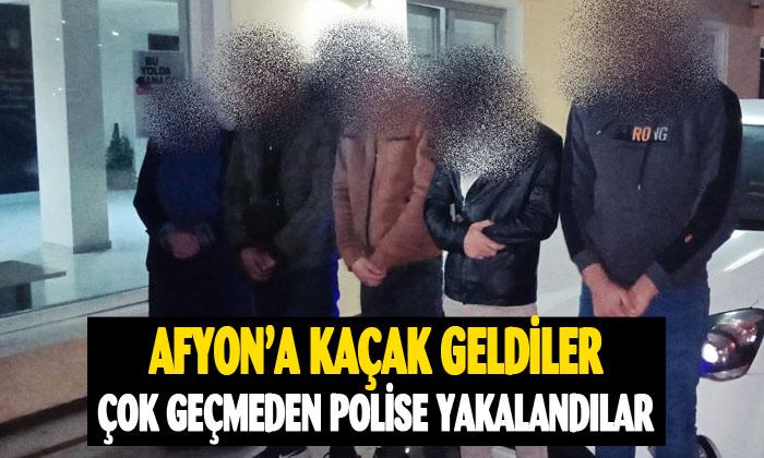Afyon’a kaçak geldiler çok geçmeden polise yakalandılar