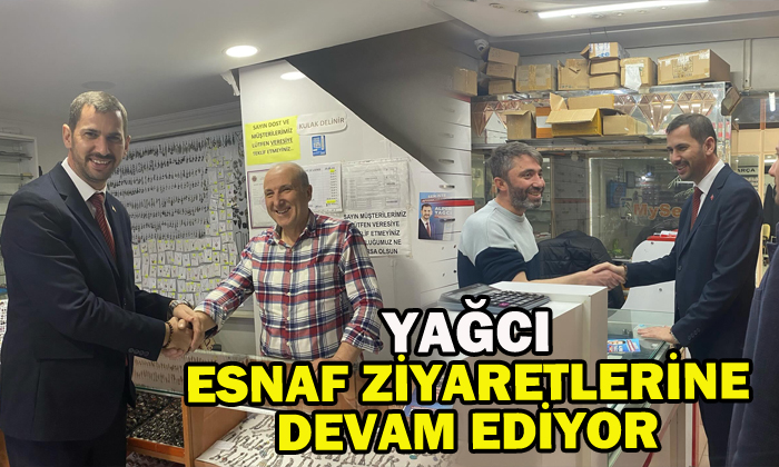 Yağcı: Vatandaşımız toplumu birleştirici aday olarak bizi görüyor