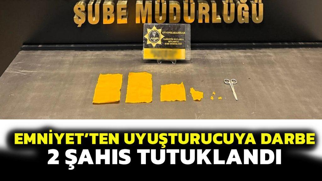 Emniyet’ten Uyuşturucuya Darbe: 2 Şahıs Tutuklandı