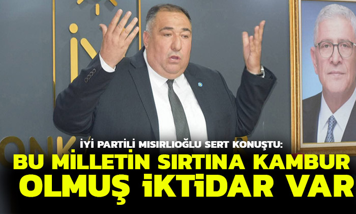 Başkan Mısırlıoğlu: “24 Milyon İcra Dosyası: “Bu İktidarın Utanç Tablosudur”