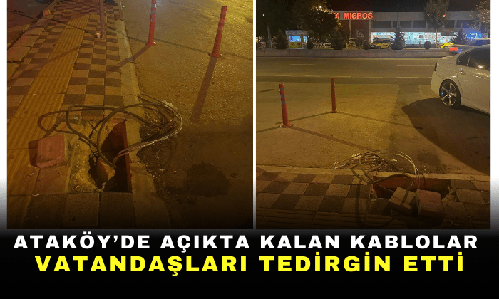 Ataköy’de Açıkta Kalan Kablolar Vatandaşları tedirgin etti