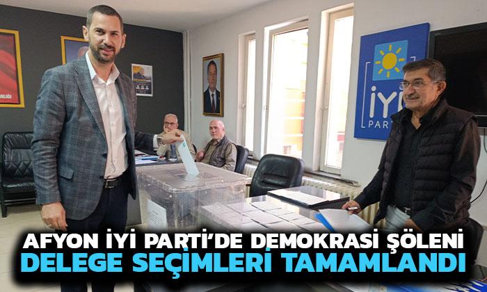 Afyon İYİ Parti’de demokrasi şöleni delege seçimleri tamamlandı