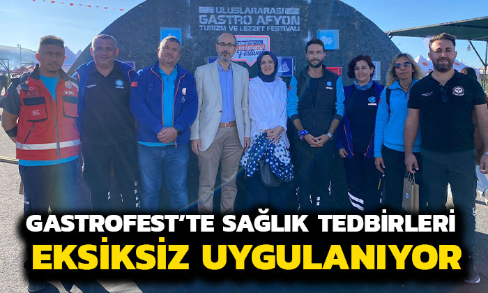 GastroFest’te Sağlık Tedbirleri Eksiksiz Uygulanıyor